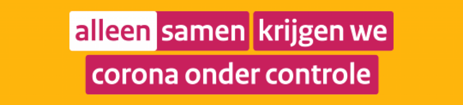 samen krijgen we corona onder controle!